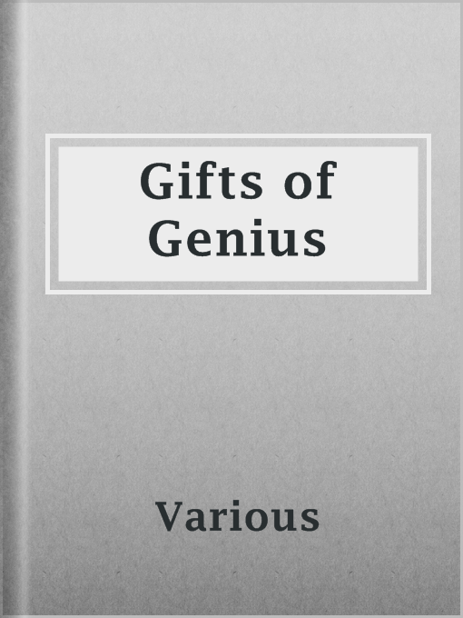 Title details for Gifts of Genius by Various - Available